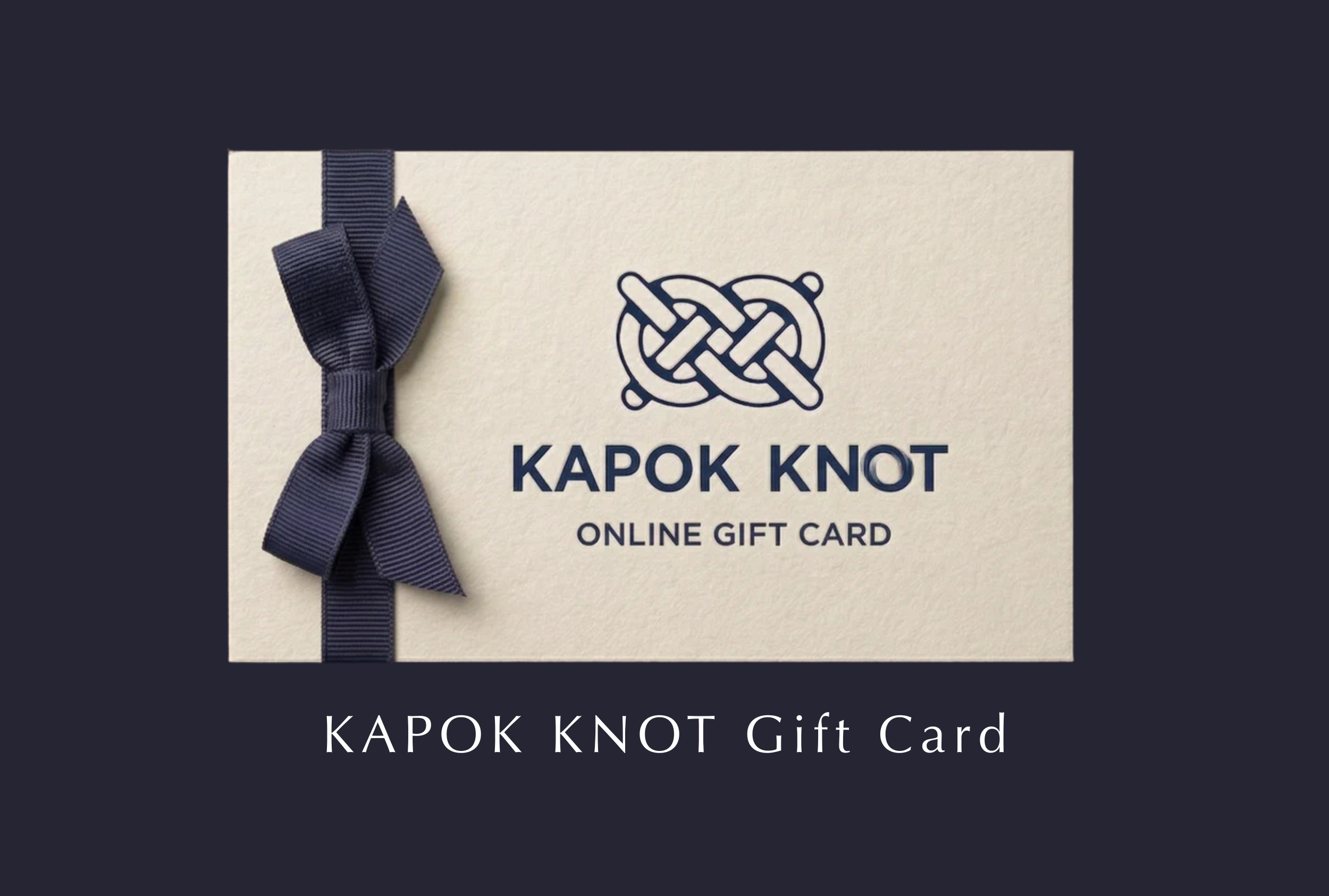 KAPOK KNOTギフトカードができました